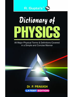 RGupta Ramesh Dictionary of Physics English Medium